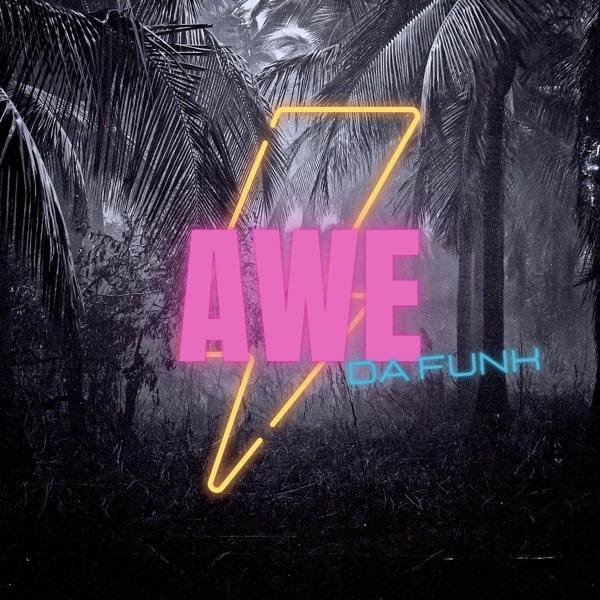 Da Funk-Awe FINAL COVER 1440x1440