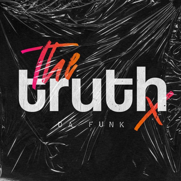 Da Funk-The Truth COVER ART